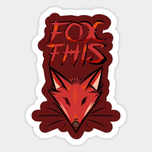 ATW - Fox This Sticker